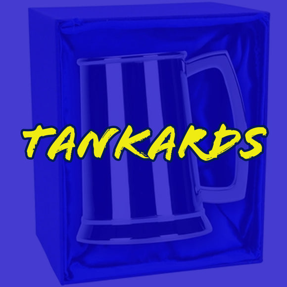 Tankards