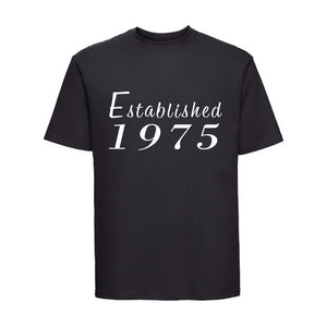 ESTABLISHED YEAR T-SHIRT (BLACK OR WHITE)