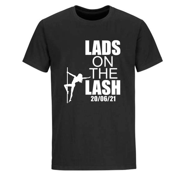 LADS ON THE LASH T-SHIRT (BLACK OR WHITE)